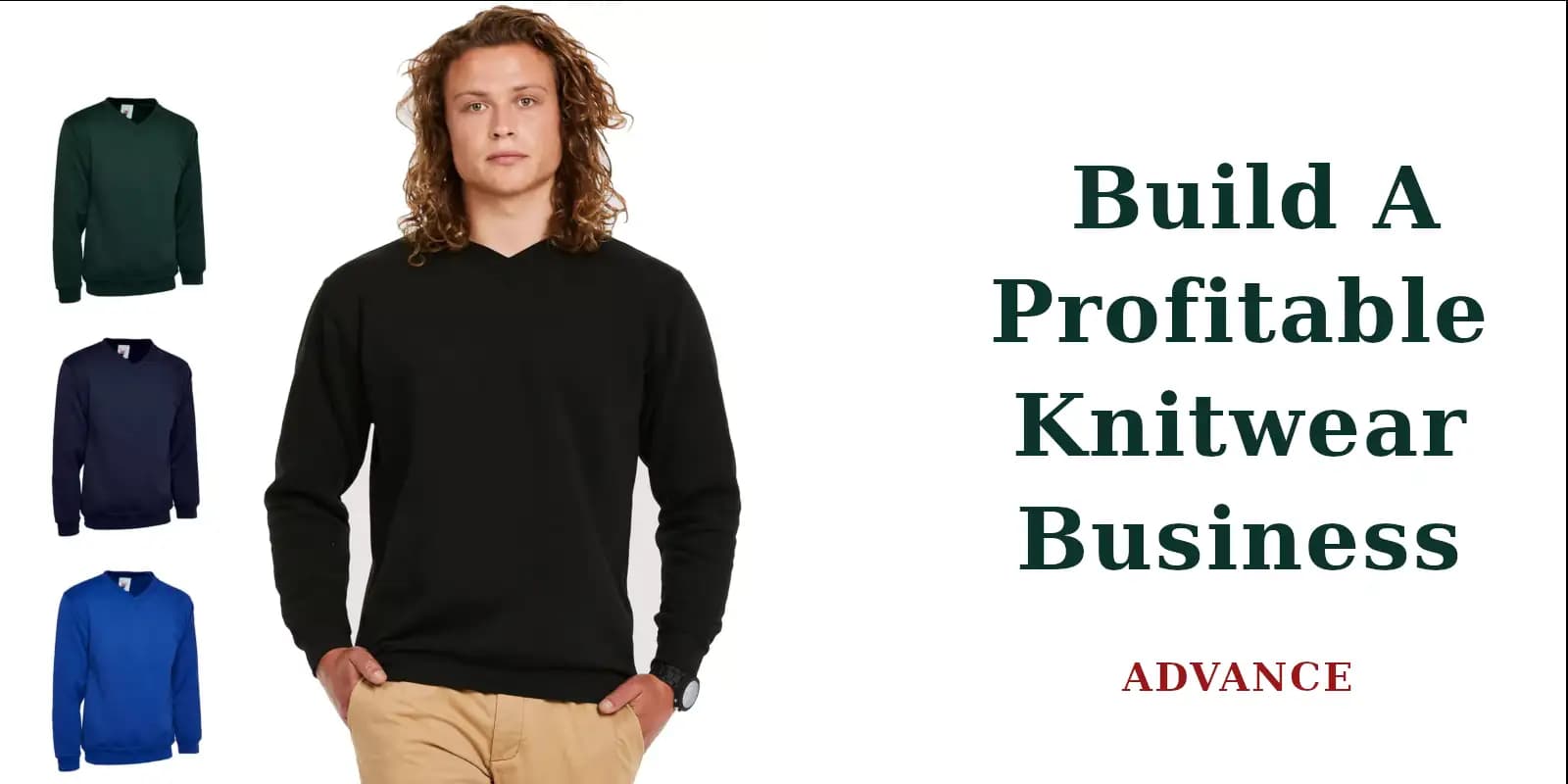 Build a profitable knitwear business for advance level