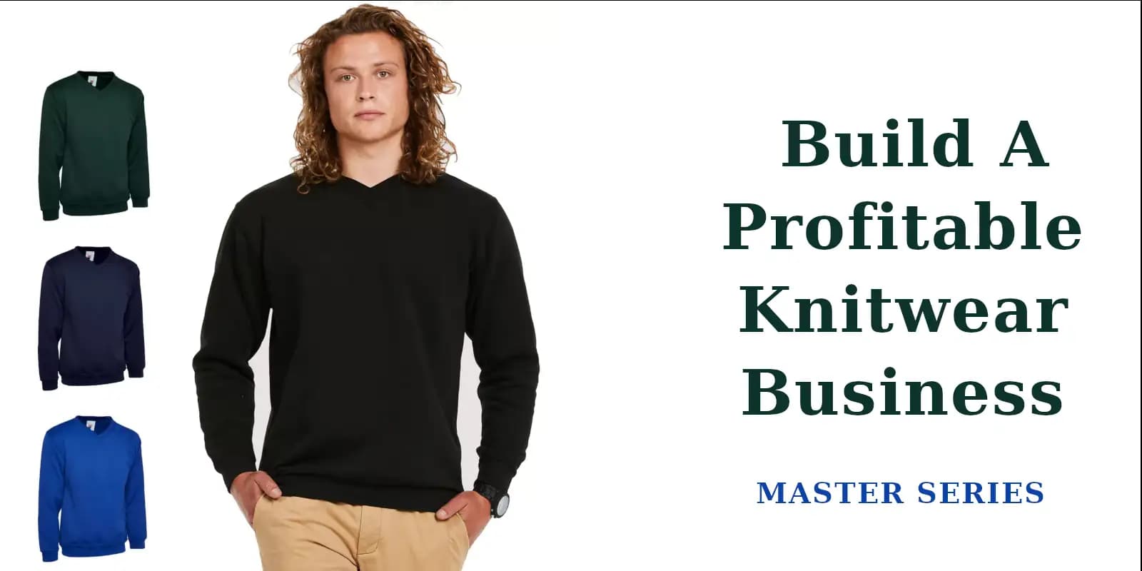 Build a profitable knitwear business for master level
